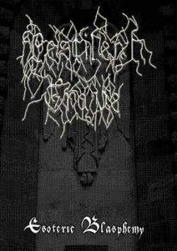 Pestilent Grave : Esoteric Blasphemy
